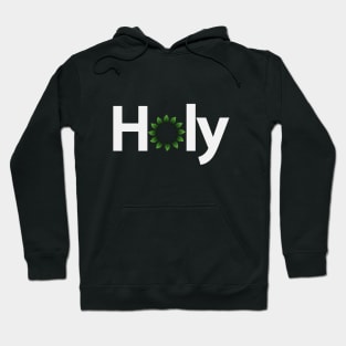 Holy being holy creative design Hoodie